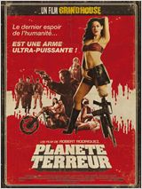 Planète terreur - un film Grindhouse